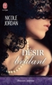 Couverture Désir brûlant Editions J'ai Lu (Pour elle - Passion intense) 2012