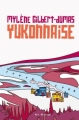 Couverture Yukonnaise Editions VLB 2012