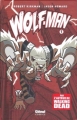 Couverture Wolf-Man, tome 1 Editions Glénat (Comics) 2012