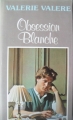Couverture Obsession blanche Editions France Loisirs 1981