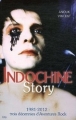 Couverture Indochine Story : 30 ans de saga rock Editions City 2012