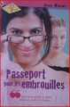 Couverture Passeport pour les embrouilles Editions de la Seine (Je sais & alors !) 2006