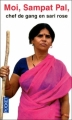 Couverture Moi, Sampat Pal : Chef de gang en sari rose Editions Pocket 2010