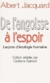 Couverture De l'angoisse à l'espoir : Leçons d'écologie humaine Editions Le Grand Livre du Mois 2002