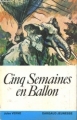 Couverture Cinq semaines en ballon, abrégé Editions Dargaud (Jeunesse) 1982