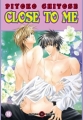 Couverture Close to me Editions Tonkam (Boy's love) 2011
