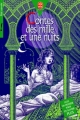 Couverture Contes des mille et une nuits / Les Mille et Une Nuits Editions Le Livre de Poche (Jeunesse - Gai savoir) 1999
