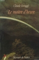 Couverture Le maître d'heure Editions Mercure de France 1975