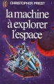 Couverture La Machine à explorer l'Espace Editions J'ai Lu 1976
