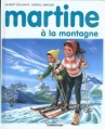 Couverture Martine à la montagne Editions Casterman 1985