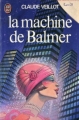 Couverture La machine de Balmer Editions J'ai Lu 1978