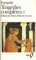 Couverture Tragédies complètes, intégrale, tome 1 Editions Folio  1990