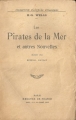 Couverture Les pirates de la Mer et autres nouvelles Editions Mercure de France 1918