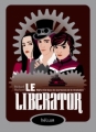 Couverture Le Worldshaker, tome 2 : Le Liberator Editions Hélium (Fiction jeunesse) 2011