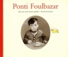 Couverture Ponti Foulbazar Editions L'École des loisirs (Mon écrivain préféré) 2006