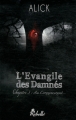 Couverture L'évangile des damnés, tome 3 : Au commencement Editions Rebelle (Lune de sang) 2011
