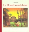 Couverture Le doudou méchant Editions L'École des loisirs 2001