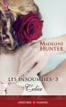 Couverture Les insoumises, tome 3 : Celia Editions J'ai Lu (Pour elle - Aventures & passions) 2012