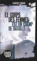 Couverture Le corps des femmes est un champ de bataille Editions Les 400 Coups (Coups de tête) 2012