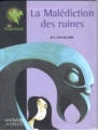 Couverture La malédiction des ruines Editions Magnard (Les fantastiques) 2002
