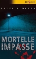 Couverture Mortelle Impasse Editions Harlequin (Best sellers) 2007
