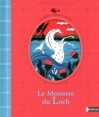 Couverture Le Monstre du Loch Editions Nathan (Les petits cailloux du monde) 2012