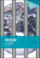 Couverture Freedom : La rupture Editions Mon Petit Editeur 2012