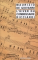 Couverture L'hiver du commissaire Ricciardi Editions Rivages (Noir) 2011