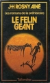 Couverture Le Félin géant Editions Tallandier 1977