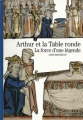 Couverture Arthur et la Table ronde : La force d'une légende Editions Gallimard  (Découvertes) 2008