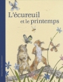 Couverture L'écureuil et le printemps Editions Minedition 2009