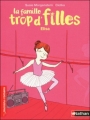 Couverture La famille trop d'filles, tome 05 : Elisa Editions Nathan (Premiers romans) 2012