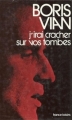Couverture J'irai cracher sur vos tombes Editions France Loisirs 1974