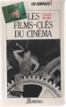 Couverture Les films-clés du cinéma Editions Bordas (Les compacts) 1994