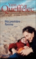 Couverture Ma première femme Editions Fayard (Littérature française) 2005