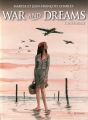 Couverture War and Dreams, intégrale Editions France Loisirs 2011