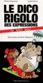 Couverture Le dico rigolo des expressions : De Achille à Zigomar Editions Albin Michel (Jeunesse) 2001