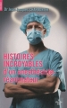 Couverture Histoires incroyables d'un anesthésiste-réanimateur Editions Le Cherche midi 2010