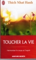 Couverture Toucher la vie : Harmoniser le corps et l'esprit Editions J'ai Lu (Aventure secrète) 2010