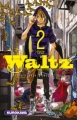 Couverture Waltz, tome 2 Editions Kurokawa (Seinen) 2012