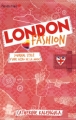 Couverture London Fashion, tome 1 : Journal stylé d'une accro de la mode Editions Hachette (Planète filles) 2008