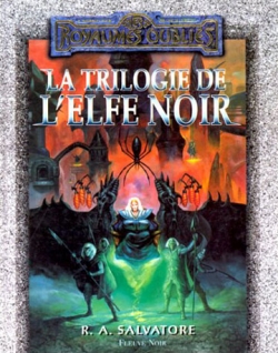 Couverture La Trilogie de l'Elfe Noir