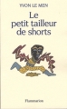 Couverture Le petit tailleur de shorts Editions Flammarion 1996