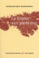 Couverture La femme aux pieds nus Editions Gallimard  (Continents noirs) 2008