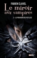 Couverture Le miroir aux vampires, tome 3 : Le pouvoir des Psylles Editions Baam! 2012