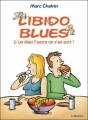 Couverture Libido Blues : L'un dans l'autre on s'en sort ! Editions La Musardine 2012