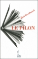 Couverture Le pilon Editions Quidam 2011