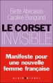 Couverture Le corset invisible Editions Albin Michel 2007