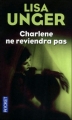 Couverture Charlène ne reviendra pas Editions Pocket 2012