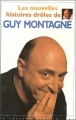 Couverture Les nouvelles histoires drôles de Guy Montagné Editions Le Cherche midi 1994